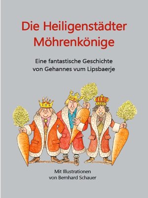 cover image of Die Heiligenstädter Möhrenkönige